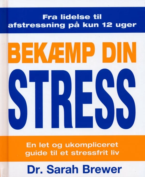 Bekæmp din stress