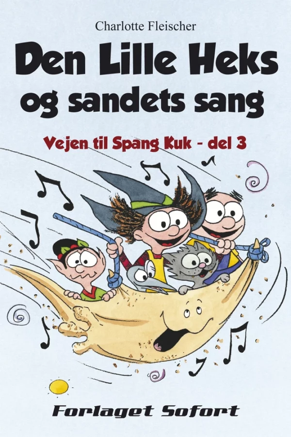 Den Lille Heks og sandets sang