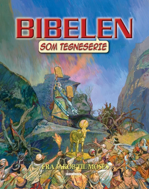 Bibelen som tegneserie Fra Jakob til Moses