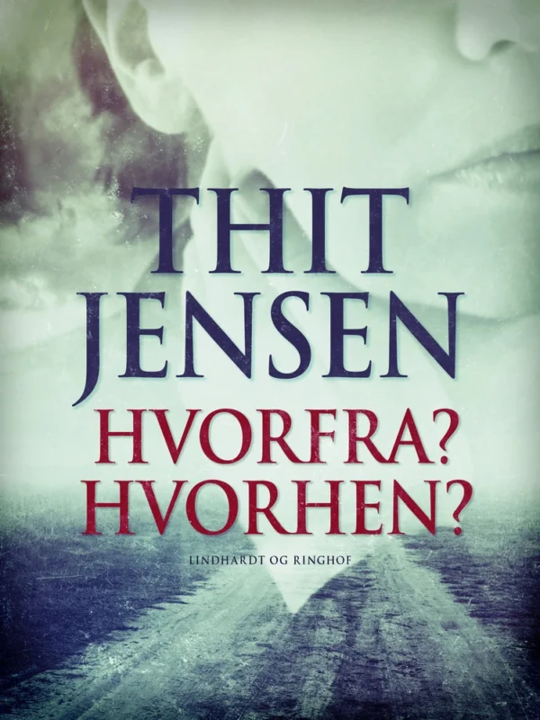 Hvorfra? Hvorhen?