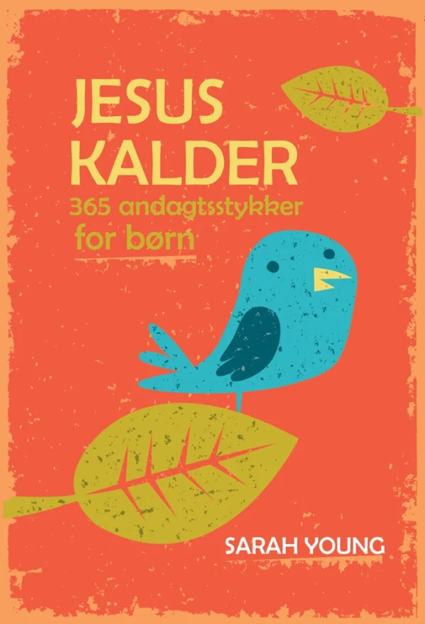 Jesus Kalder - for børn