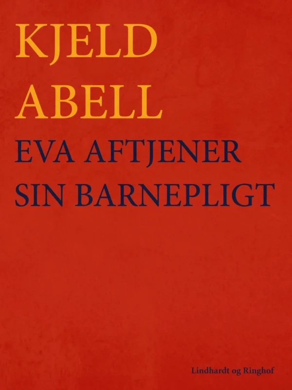 Eva aftjener sin barnepligt