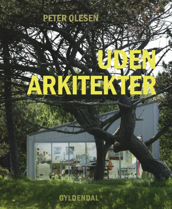 Uden arkitekter