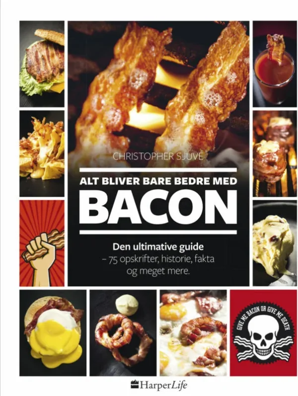 Alt bliver bare bedre med bacon