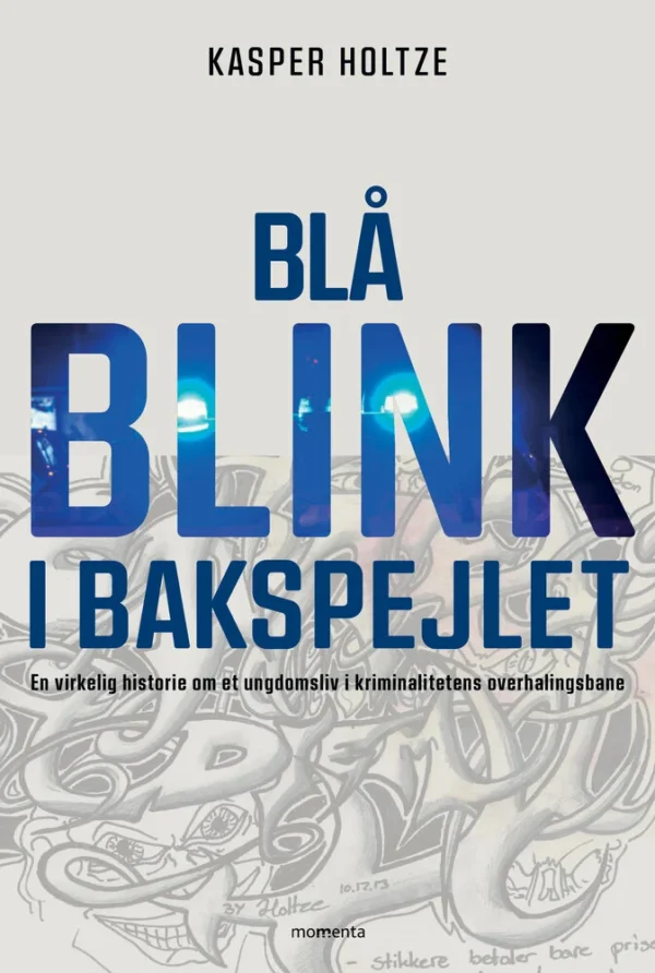 Blå blink i bakspejlet