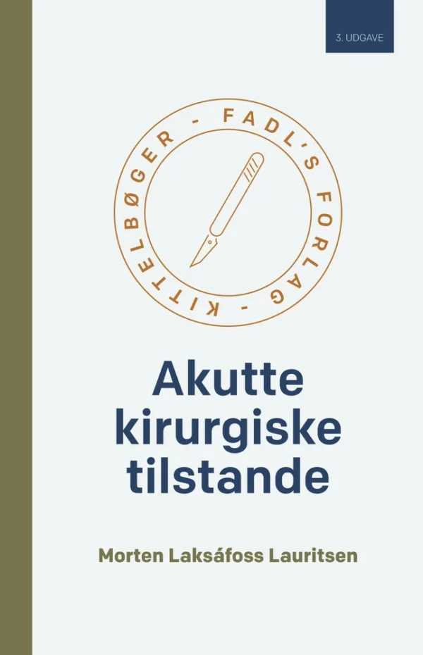 Akutte kirurgiske tilstande - 3. udgave