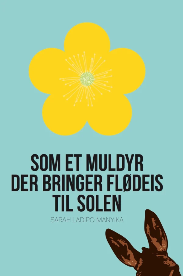 Som et muldyr der bringer flødeis til solen