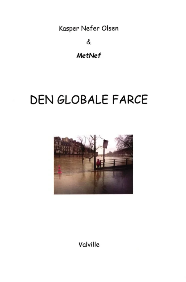 Den globale farce