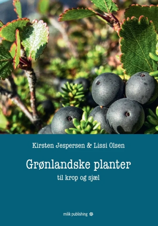 Grønlandske planter  -  til krop og sjæl