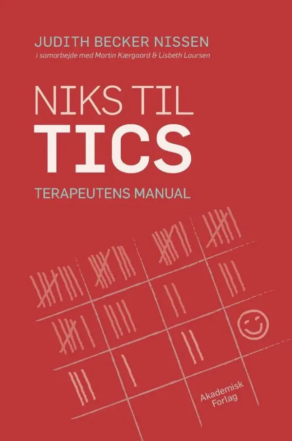 Niks til tics. Terapeutens manual