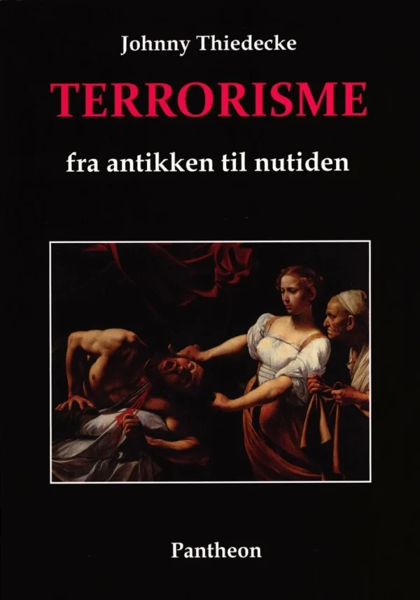 Terrorisme fra antikken til nutiden