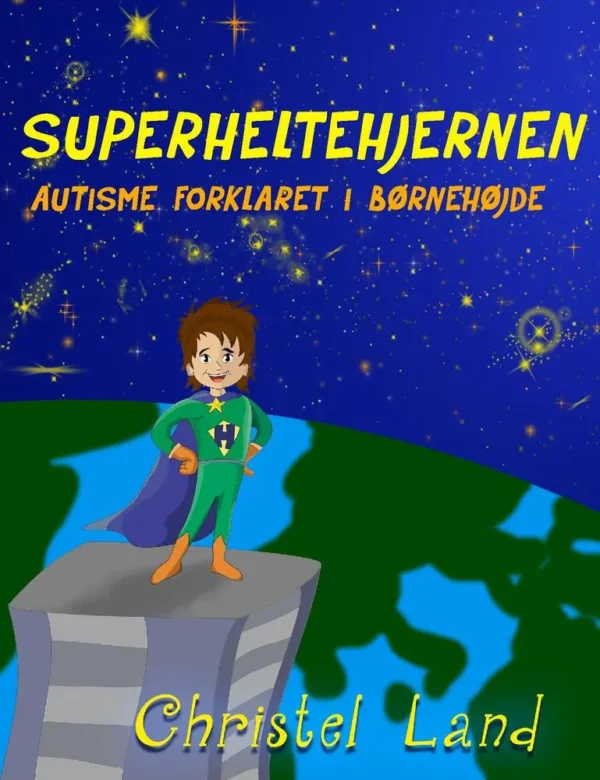 Superheltehjernen: autisme forklaret i børnehøjde (dreng)