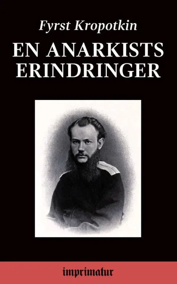 En Anarkists Erindringer