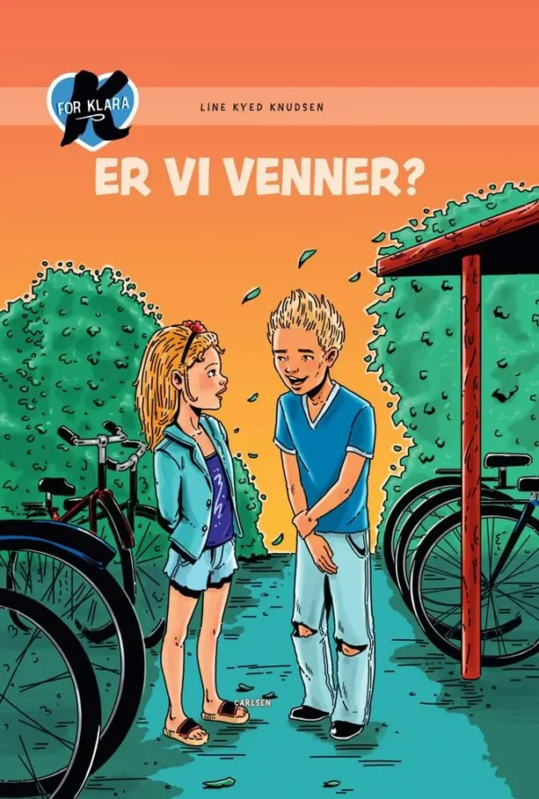 K for Klara (11) - Er vi venner?