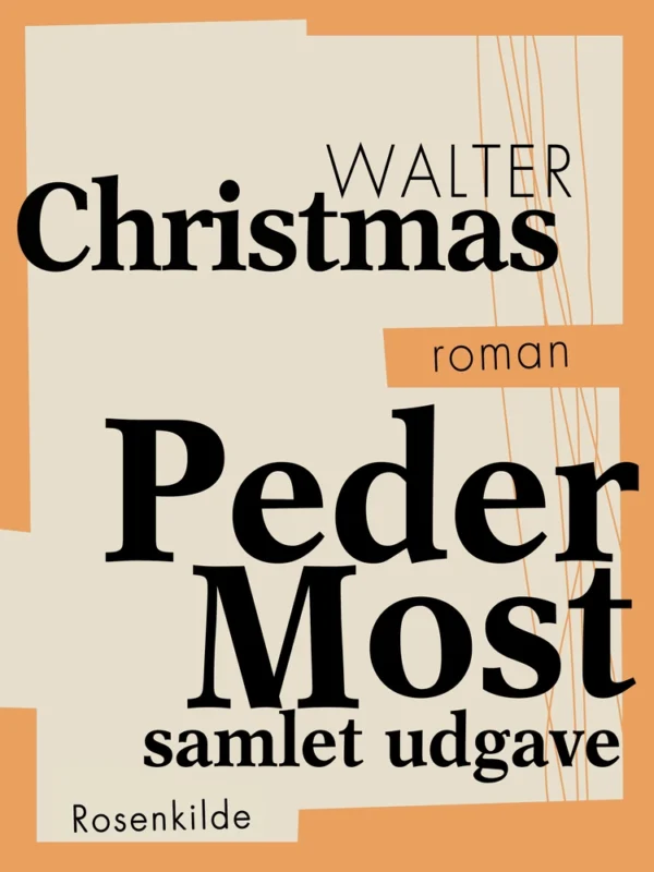 Peder Most  -  samlet udgave