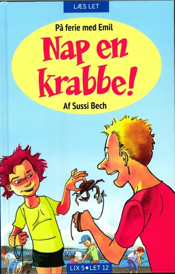 Nap en krabbe! .