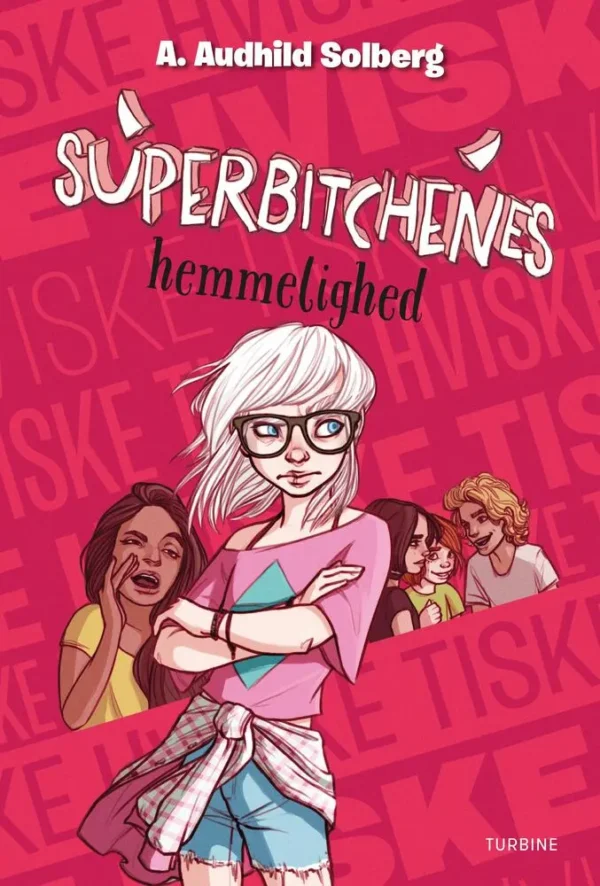 Superbitchenes hemmelighed