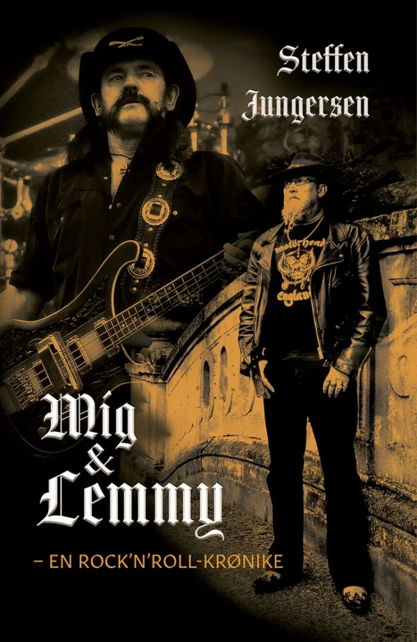 Mig og Lemmy - En rock'n'roll-krønike