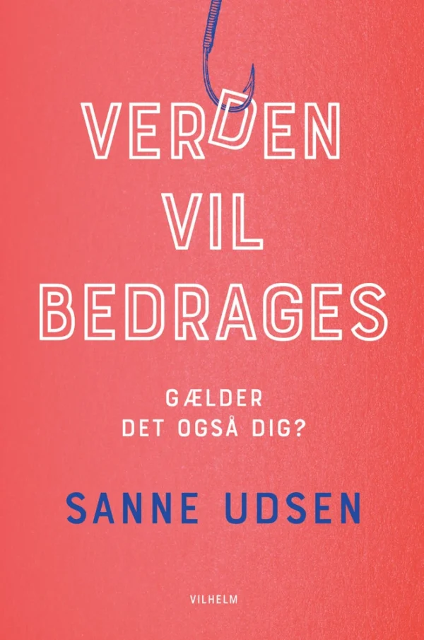 Verden vil bedrages