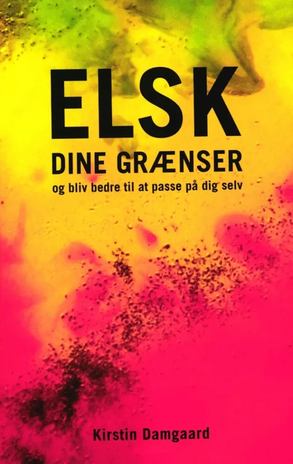 Elsk dine grænser