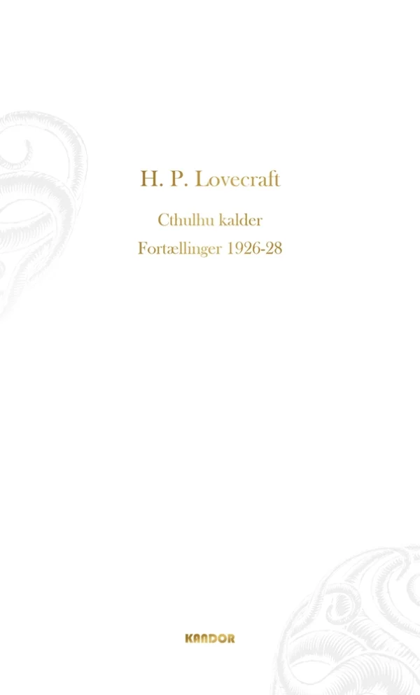 Cthulhu kalder. Fortællinger 1926-1928