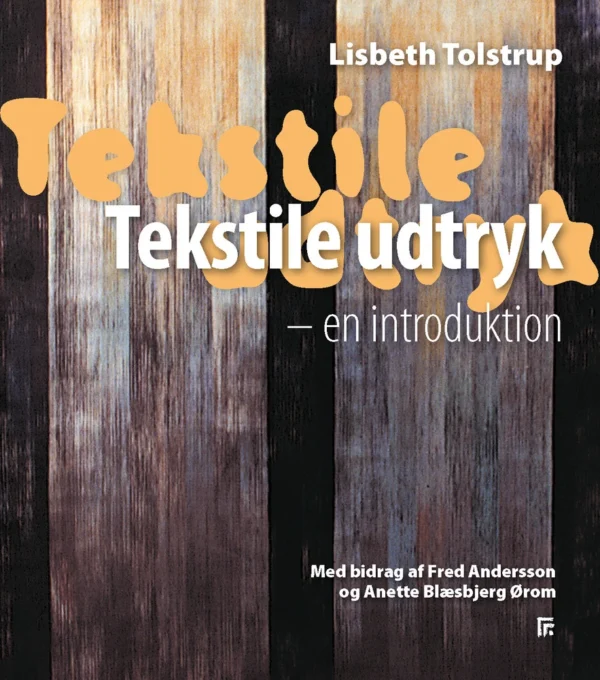 Tekstile udtryk  -  en introduktion