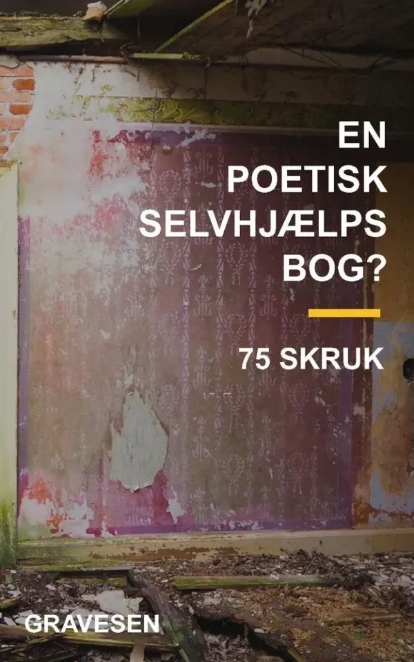 En poetisk selvhjælpsbog?