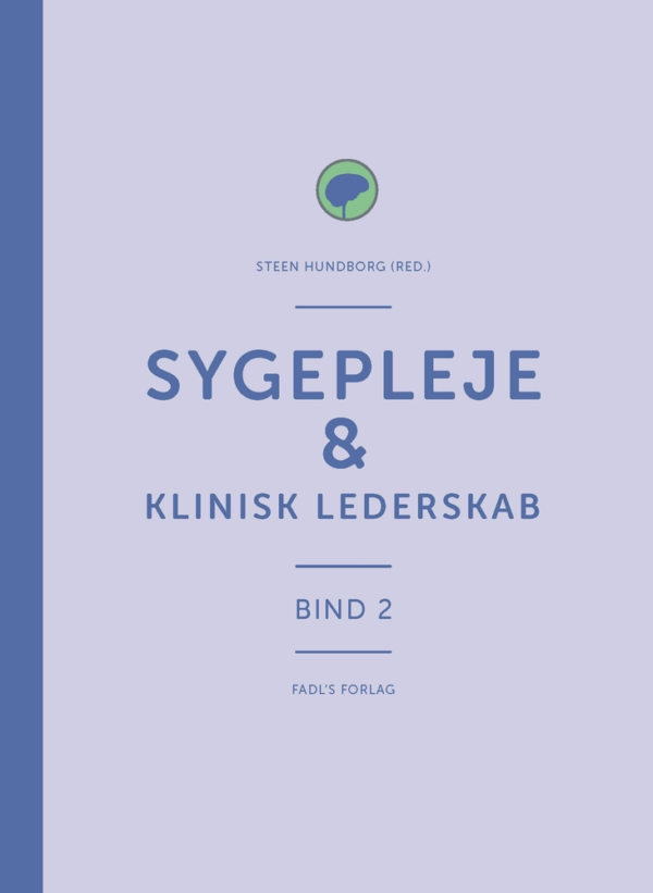 Sygepleje & klinisk lederskab