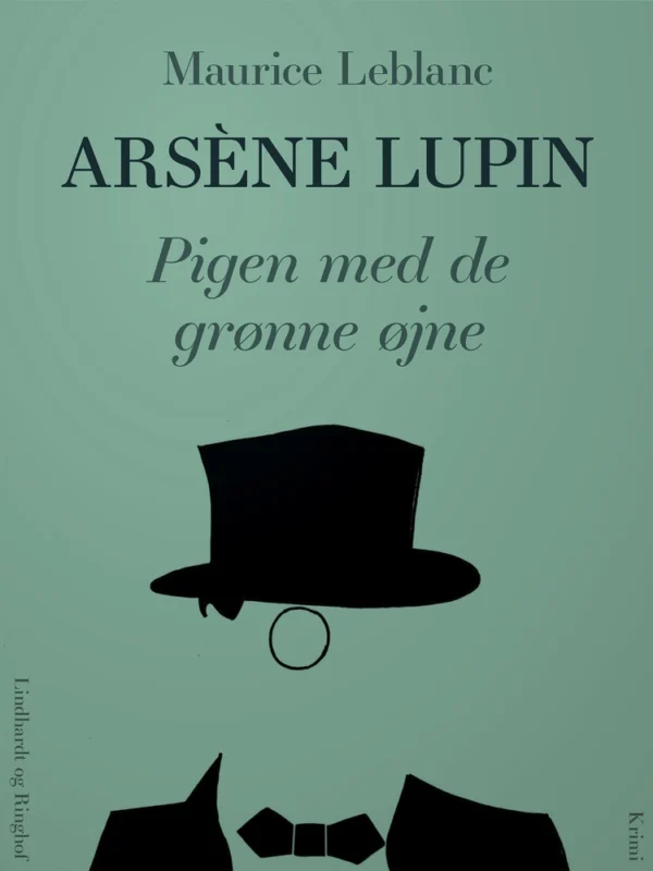 ArsÃ¨ne Lupin - Pigen med de grønne øjne