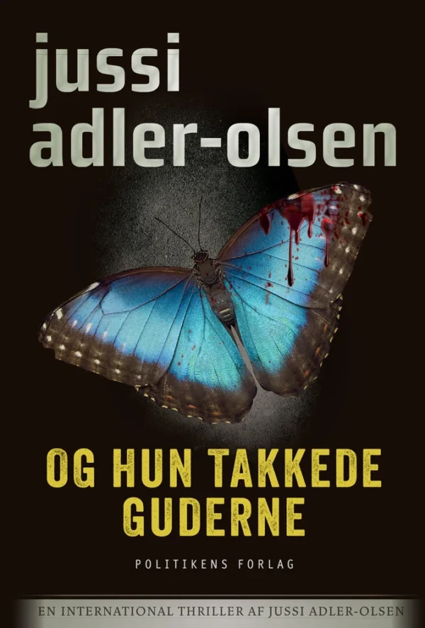 Og hun takkede guderne