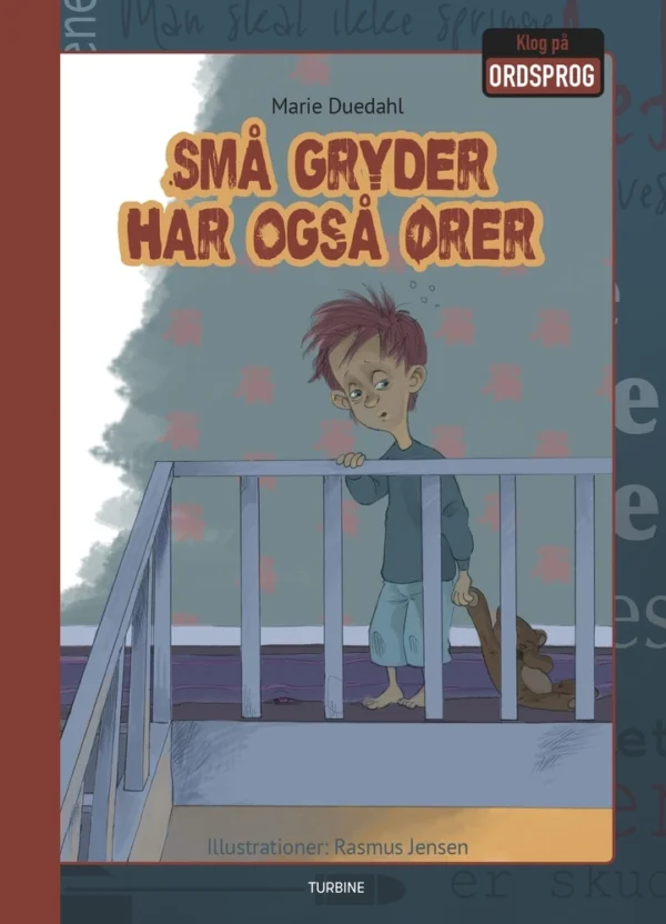 Små gryder har også ører