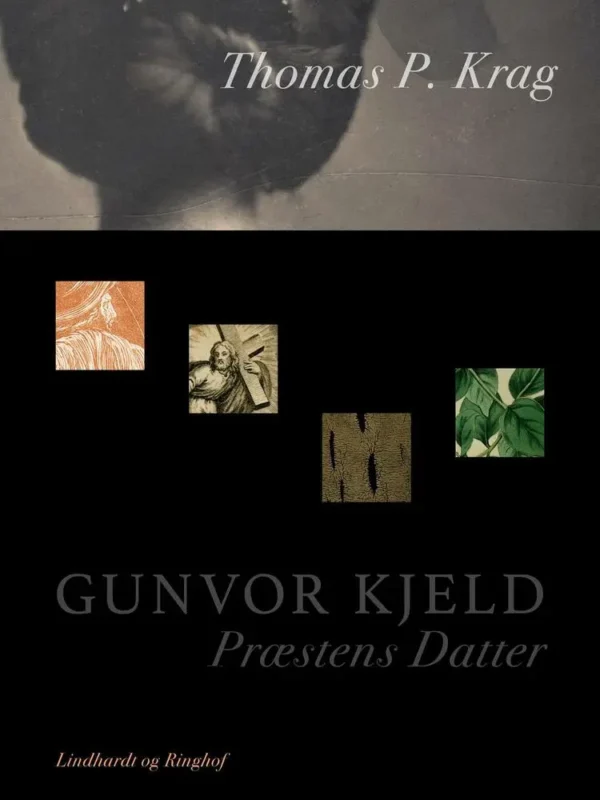 Gunvor Kjeld. Præstens Datter