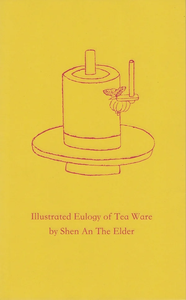 Illustrated Eulogy of Tea Ware