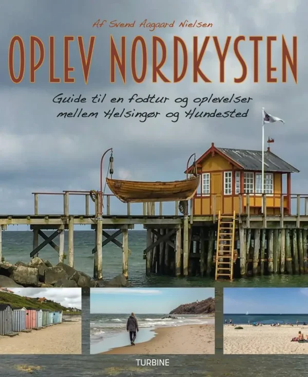 Oplev Nordkysten: Guide til en fodtur og oplevelser mellem Helsingør og Hundested