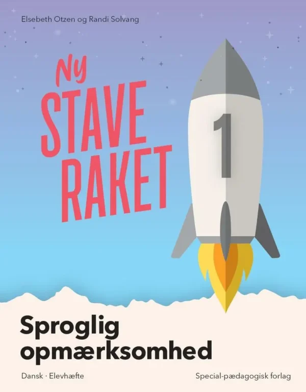 Ny Staveraket, Fase 1, Sproglig opmærksomhed