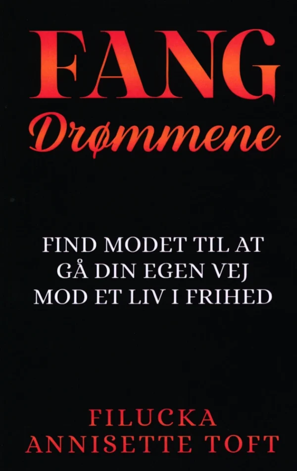 Fang Drømmene