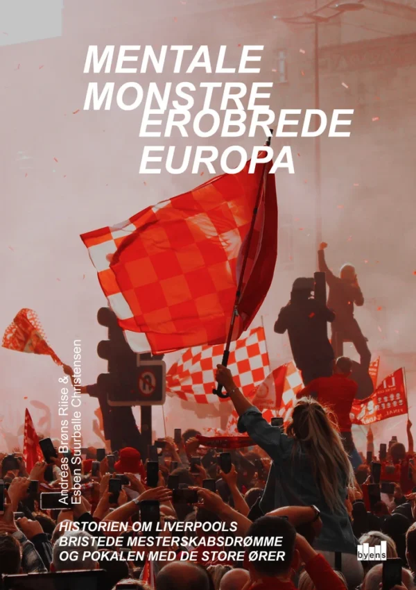 Mentale monstre erobrede Europa