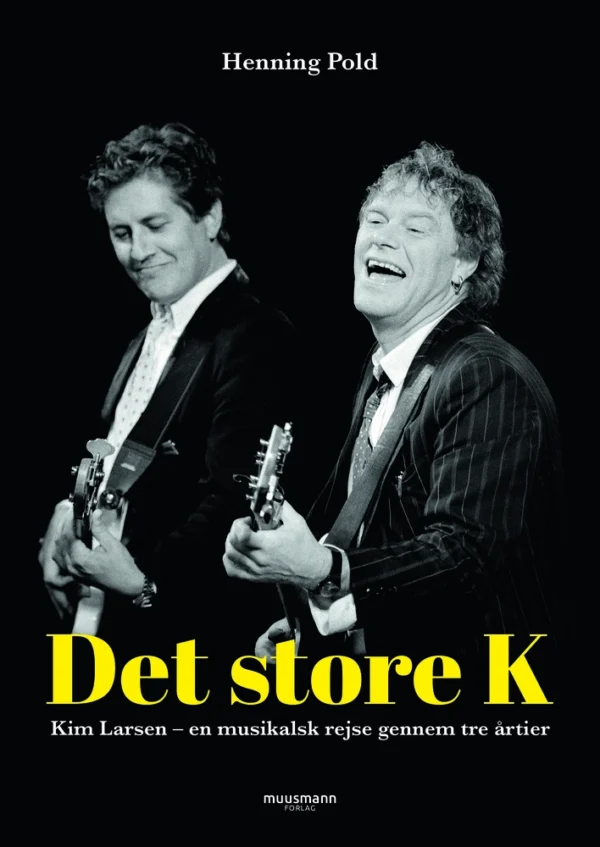 Det store K - Kim Larsen