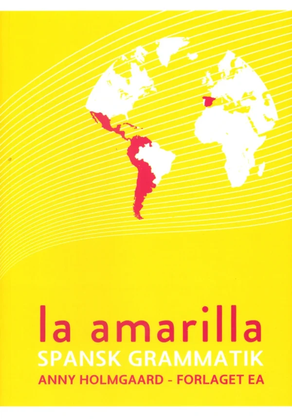 La amarilla