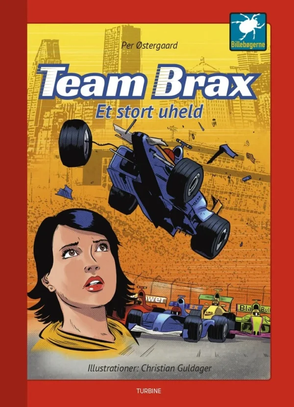 Team Brax - Et stort uheld