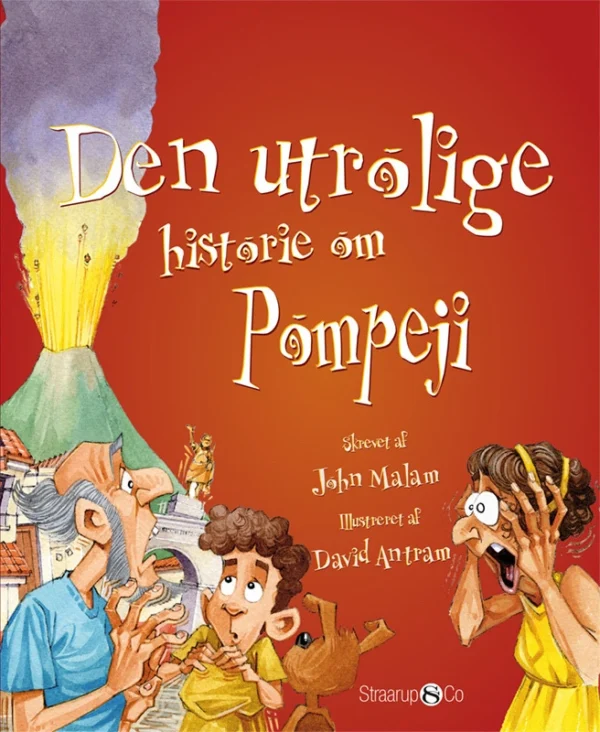 Den utrolige historie om Pompeji