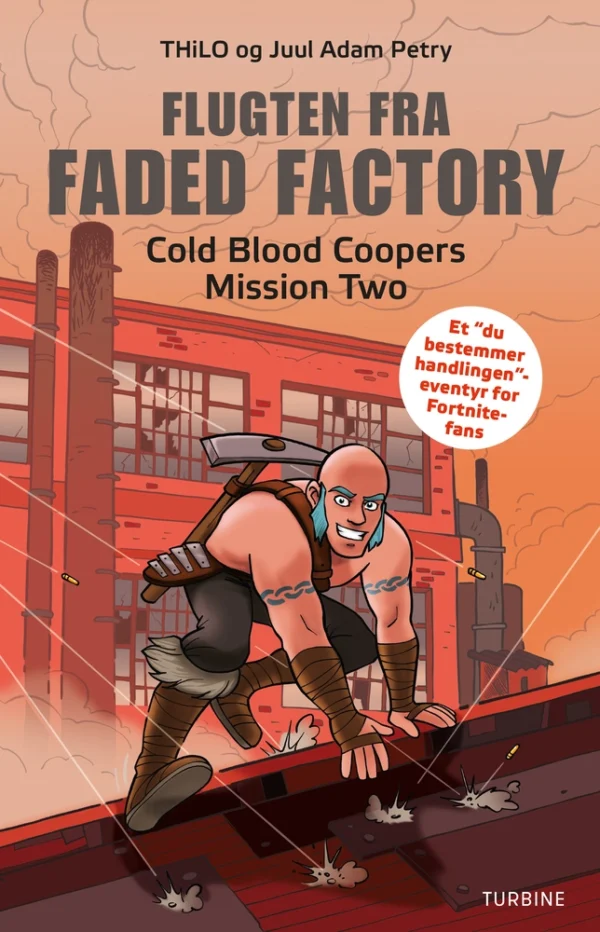 Flugten fra Faded Factory  -  Cold Blood Coopers Mission Two