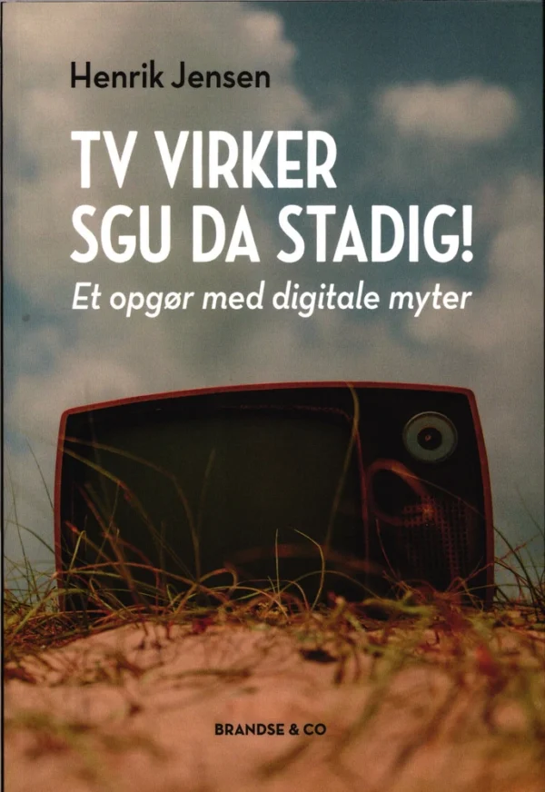 TV virker sgu da stadig