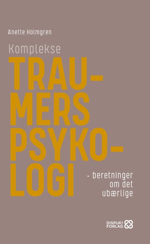 Komplekse traumers psykologi