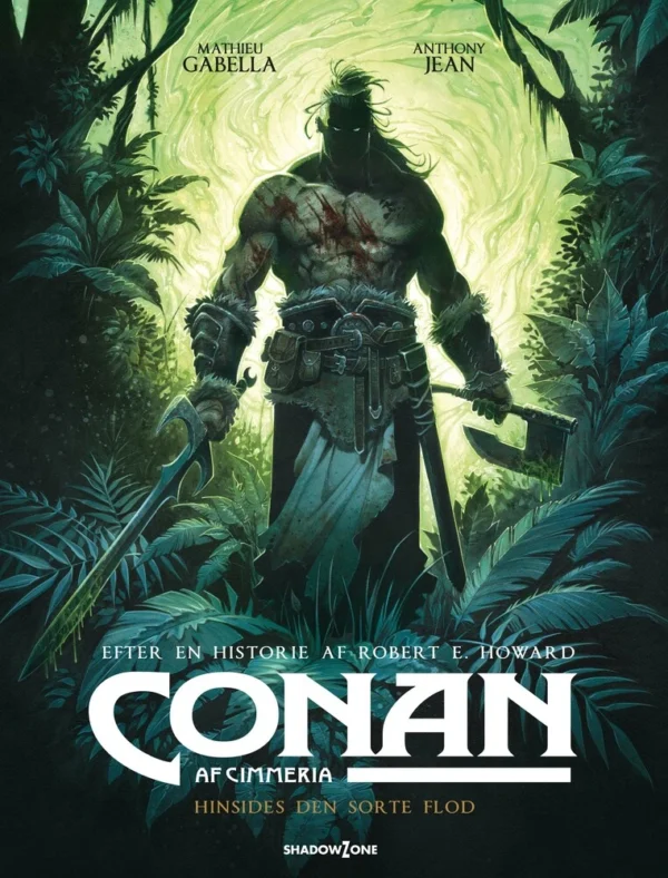 Conan af Cimmeria - Hinsides den sorte flod