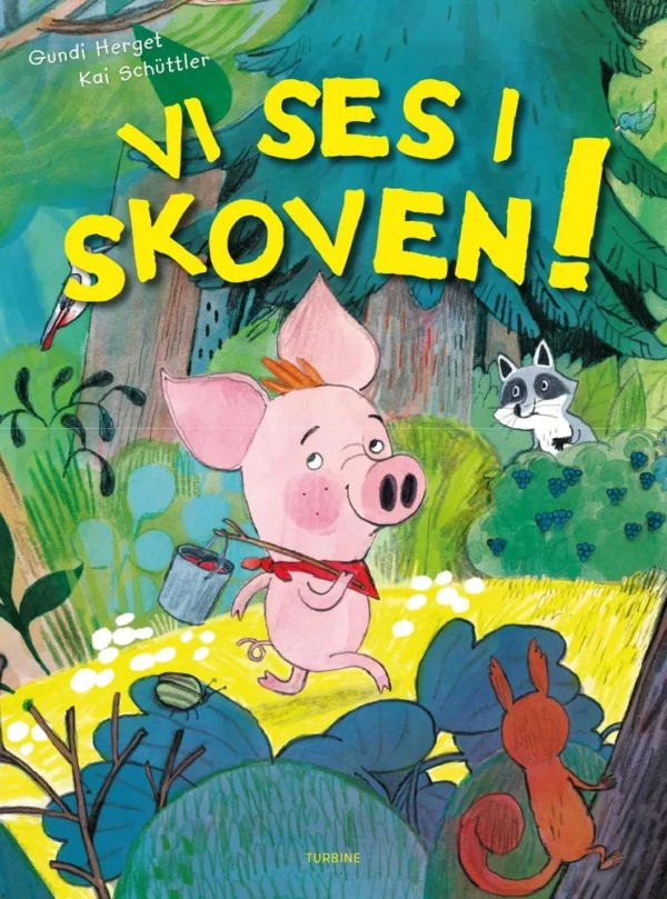 Vi ses i skoven