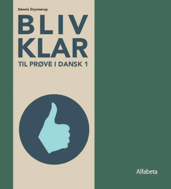 Bliv klar til prøve i Dansk 1