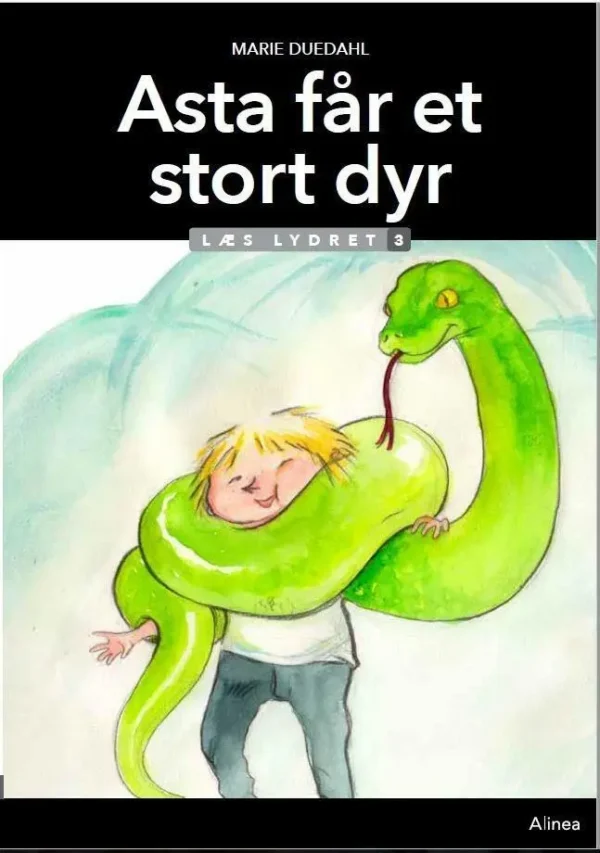 Asta får et stort dyr, Læs lydret 3