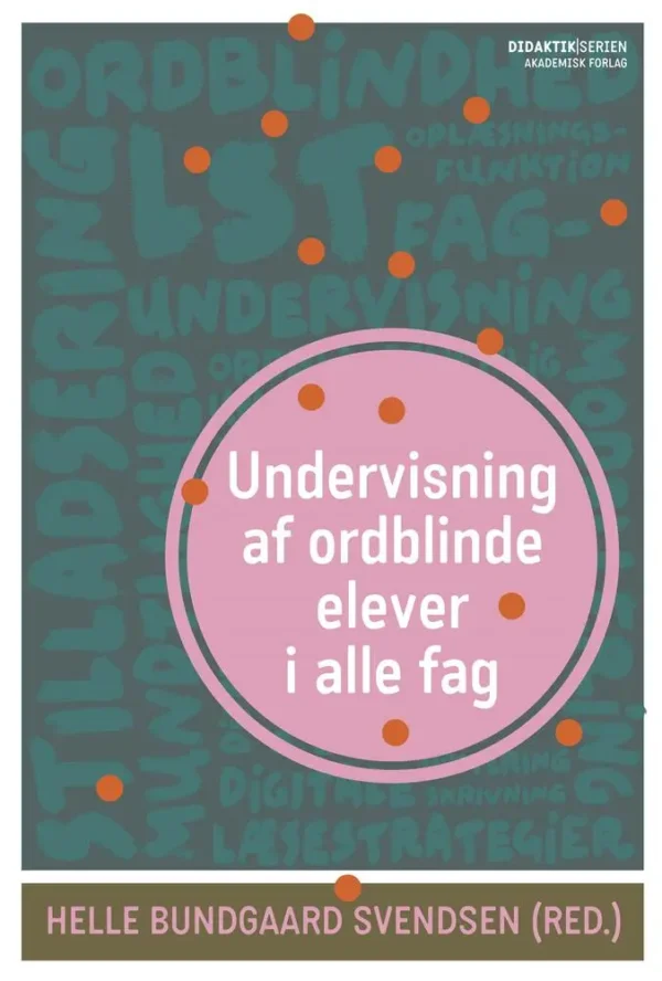 Undervisning af ordblinde elever i alle fag