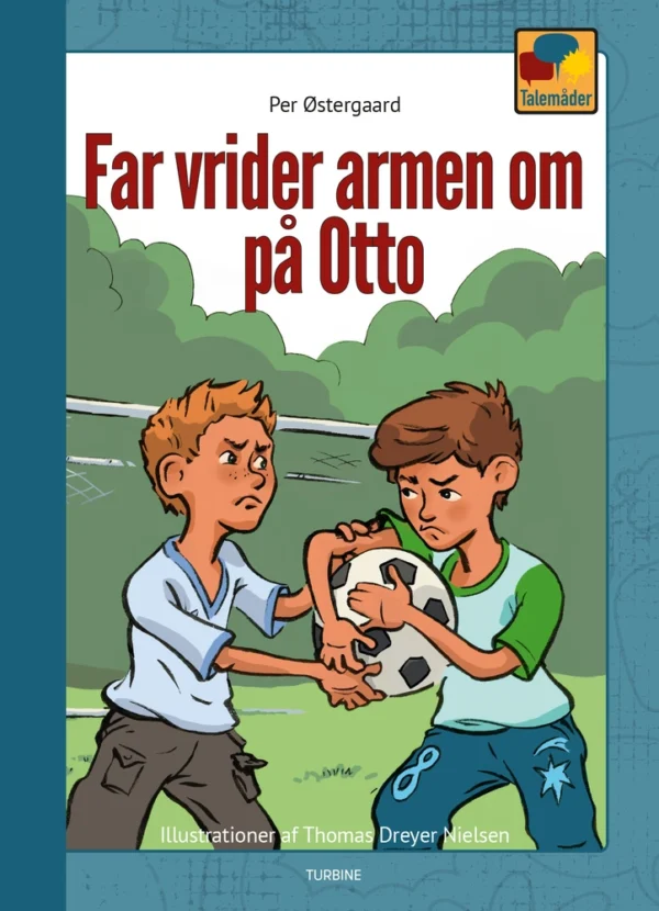 Far vrider armen om på Otte